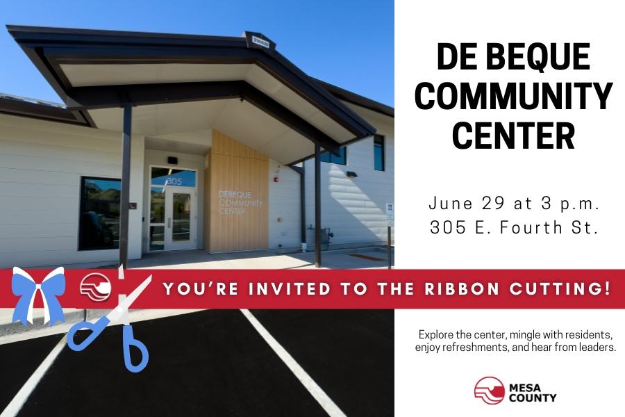 De Beque Community Center ribbon-cutting event invite with black and white building, a red ribbon over the top, and blue scissors. 