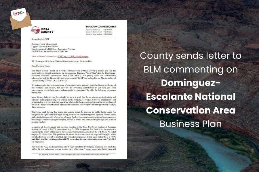 Dominguez-Escalante National Conservation Area with letter with red Mesa County logo and white text reading, "County sends letter to BLM commenting on Dominguez-Escalante National Conservation Area Business Plan."