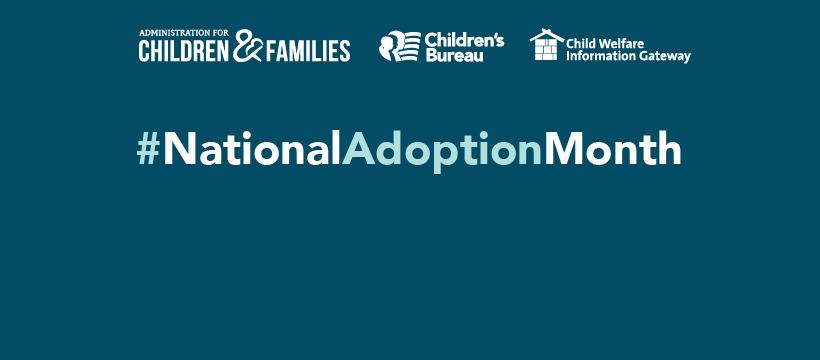 November is National Adoption Month